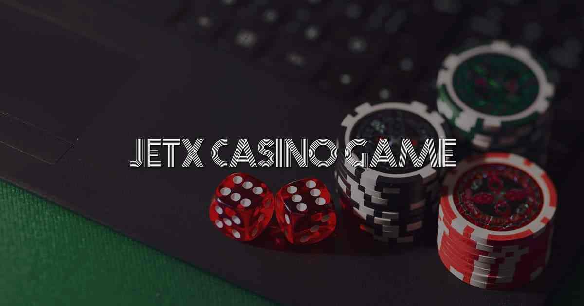 JetX Casino Game